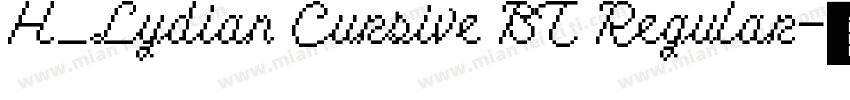 H_Lydian Cursive BT Regular字体转换